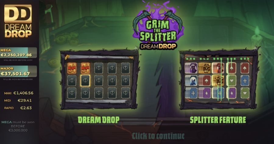 Grim the Splitter Dream Drop ülevaade rullikute jagunemine